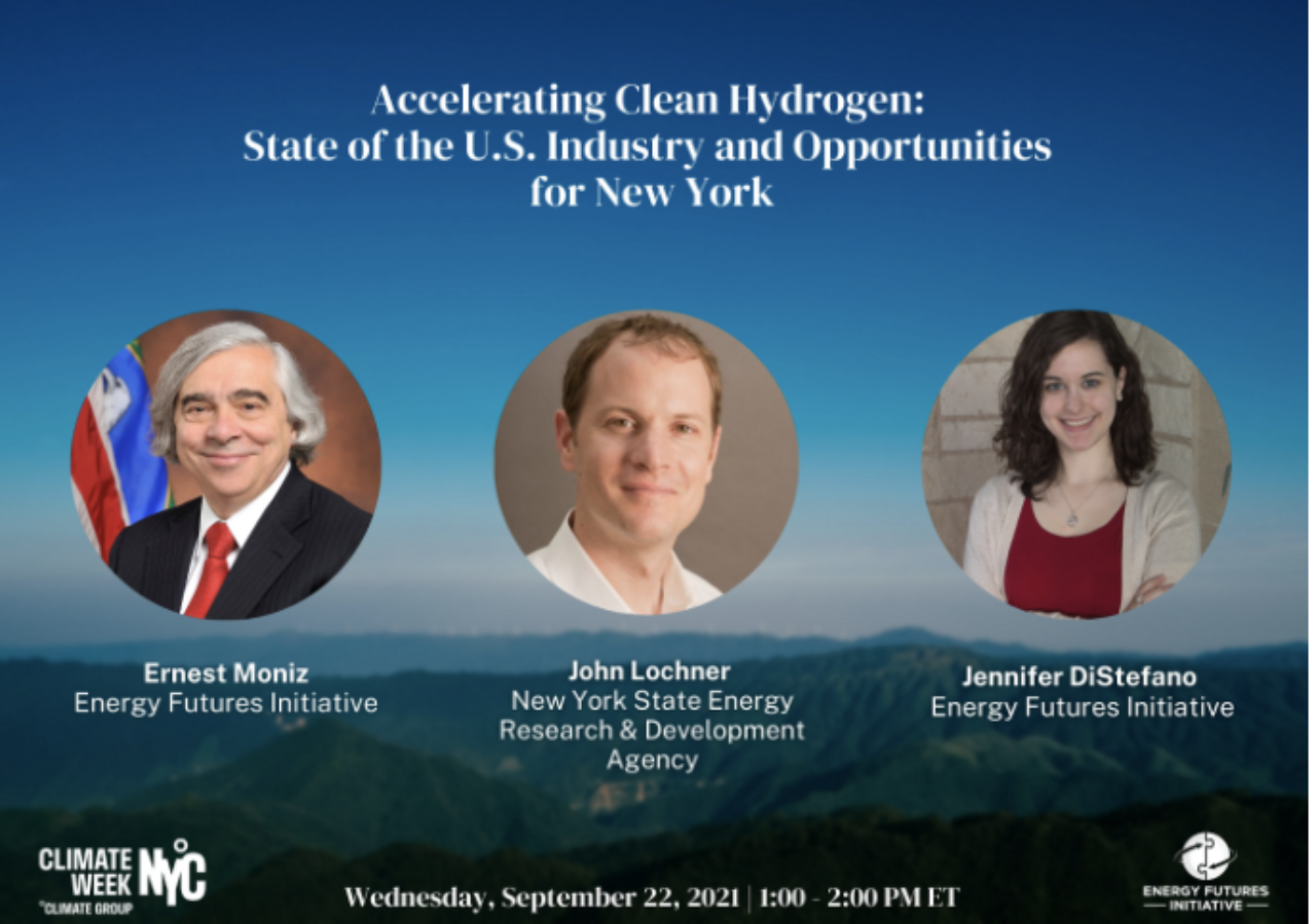 Accelerating Clean Hydrogen: State of the U.S. Industry and Opportunities for New York. Photos of (left to right) Ernest Moniz, John Lochner, and Jennifer DiStefano
