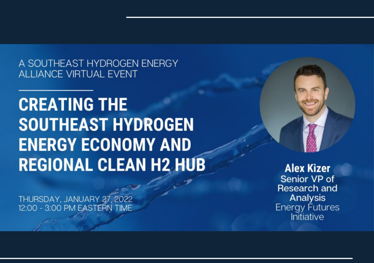 A Southeast Hydrogen Energy Alliance Virtual Event: Creating the Southeast Hydrogen Energy Economy and Regional Clean H2 Hub conference graphic with photo of EFI's Alex Kizer