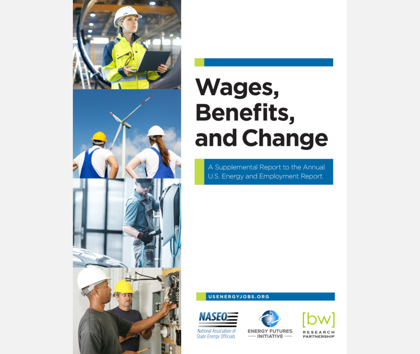 Cover Image - Wages, Benefits, and Change: A Supplemental Report to the Annual U.S. Energy and Employment Report