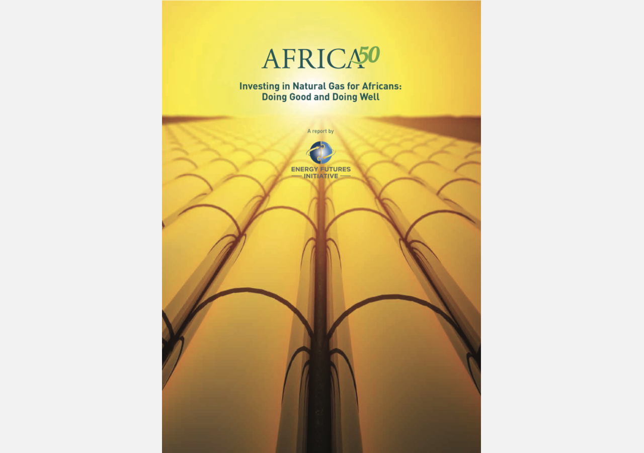 Cover image of Africa 50 Investing in Natural Gas for Africans report.