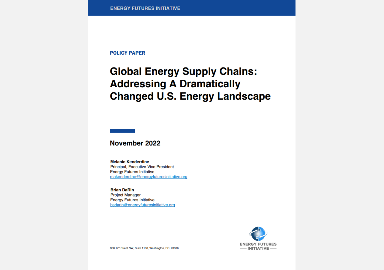 White Paper Cover of the Global Energy Supply Chains: Addressing a Dramatically Changed U.S. Energy Landscape, November 2022