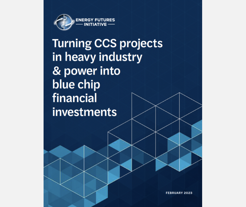 Cover image for report titled Turning CCS projects in heavy industry & power into blue chip financial investments, February 2023