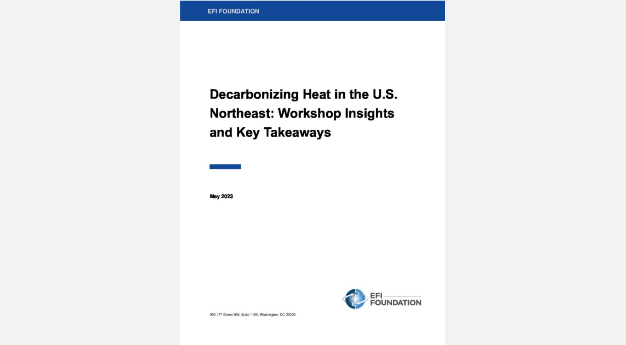 Decarbonizing Heat in the U.S. Northeast: Workshop Insights and Key Takeaways, May 2023