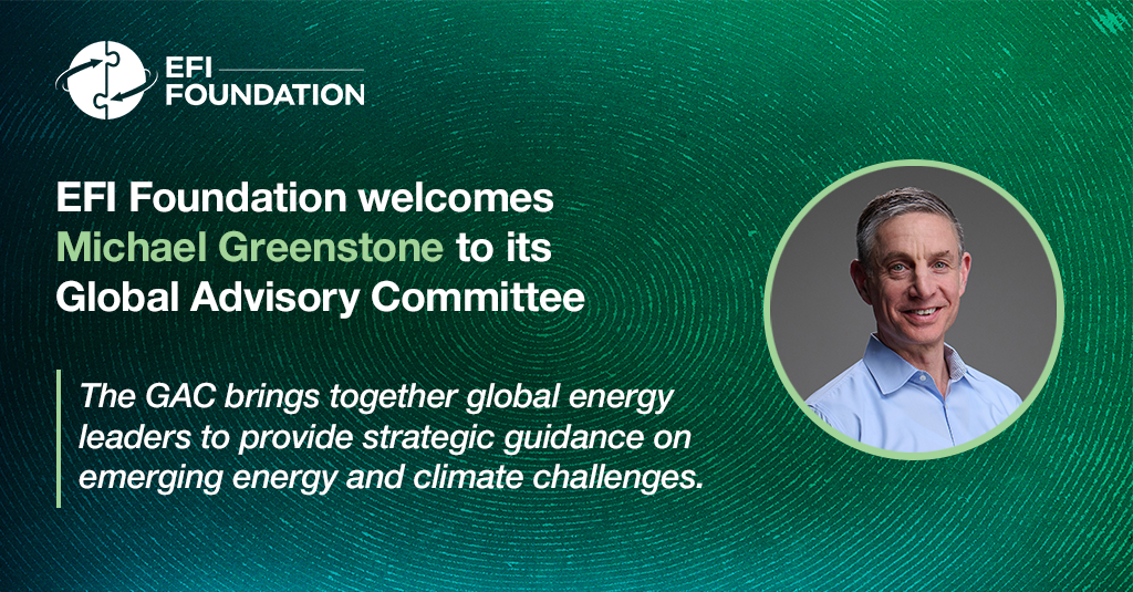 Michael Greenstone Joins EFI Foundation Global Advisory Committee